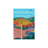 Sansom & Co Beyond Bristol (häftad, eng)