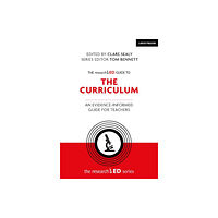 Hachette Learning The researchED Guide to The Curriculum: An evidence-informed guide for teachers (häftad, eng)