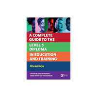 Taylor & francis ltd A Complete Guide to the Level 5 Diploma in Education and Training (häftad, eng)