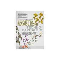 Seven Stories Press Ltd Technocapitalism (häftad, eng)