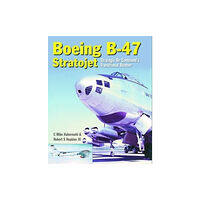 Crecy Publishing The Boeing B-47 Stratojet (inbunden, eng)
