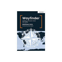 Hachette Learning Wayfinder: Leading curriculum vision into reality (häftad, eng)