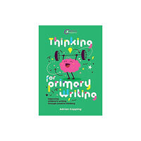 Taylor & francis ltd Thinking for Primary Writing (häftad, eng)