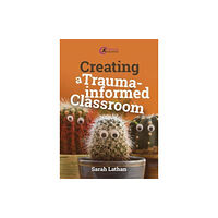 Taylor & francis ltd Creating a Trauma-informed Classroom (häftad, eng)
