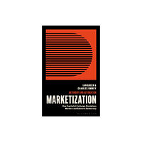 Bloomsbury Publishing PLC Marketization (häftad, eng)