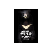 Sydney University Press Animal Welfare in China (häftad, eng)