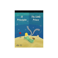 Small World Press El Principito / The Little Prince Spanish/English Bilingual Edition with Audio Download (häftad, eng)