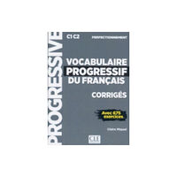 CLE International Vocabulaire progressif du francais - Niveau perfectionnement (C1/C2) - Corriges (häftad, fre)