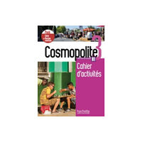 Hachette Cosmopolite 3 - Pack Cahier d'activites + Version numerique (B1) (häftad, fre)