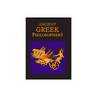 Canterbury Classics Ancient Greek Philosophers (inbunden, eng)