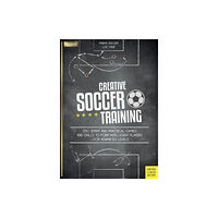 Meyer & Meyer Sport (UK) Ltd Creative Soccer Training (häftad, eng)
