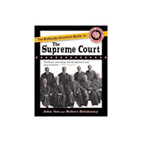 Skyhorse Publishing Politically Incorrect Guide to the Supreme Court (häftad, eng)