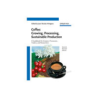 Wiley-VCH Verlag GmbH Coffee - Growing, Processing, Sustainable Production (häftad, eng)