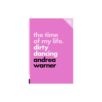 ECW Press,Canada The Time of my Life (häftad, eng)