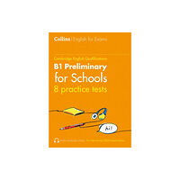 HarperCollins Publishers Practice Tests for B1 Preliminary for Schools (PET) (Volume 1) (häftad, eng)