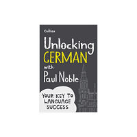 HarperCollins Publishers Unlocking German with Paul Noble (häftad, eng)