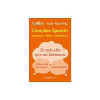 HarperCollins Publishers Easy Learning Spanish Complete Grammar, Verbs and Vocabulary (3 books in 1) (häftad, eng)