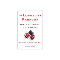 Harpercollins publishers inc The Longevity Paradox (inbunden, eng)