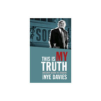 University of wales press This is My Truth (häftad, eng)