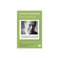 Karnac Books Herbert Rosenfeld - Then and Now (häftad, eng)