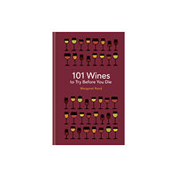 Octopus publishing group 101 Wines to try before you die (inbunden, eng)