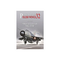 Wydawnictwo STRATUS, Artur Juszczak Mikoyan Gurevich MiG-21MF (häftad, eng)