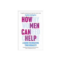 Headline Publishing Group How Men Can Help (häftad, eng)