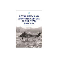 Key Publishing Ltd Royal Navy and Army Helicopters of the 1970s and '80s (häftad, eng)