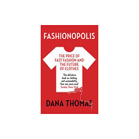 Bloomsbury Publishing PLC Fashionopolis (häftad, eng)