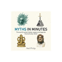 Quercus Publishing Myths in Minutes (häftad, eng)