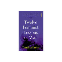 Bonnier Books Ltd Twelve Feminist Lessons of War (häftad, eng)