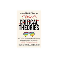 Swift Press Cynical Theories (häftad, eng)