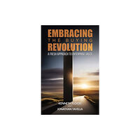 Austin Macauley Publishers Embracing the Buying Revolution (häftad, eng)