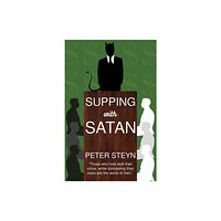 Austin Macauley Publishers Supping with Satan (häftad, eng)