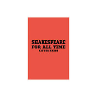 Austin Macauley Publishers Shakespeare for All Time (häftad, eng)