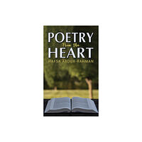 Austin Macauley Publishers Poetry from the Heart (häftad, eng)
