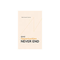 Austin Macauley Publishers O.N.E - Opportunities Never End (inbunden, eng)