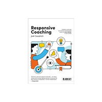 Hachette Learning Responsive Coaching: Evidence-informed instructional coaching that works for every teacher in your school (häftad, eng)