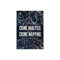 Sage publications inc Crime Analysis with Crime Mapping (häftad, eng)