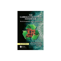 Taylor & francis ltd The Garbage Collection Handbook (inbunden, eng)