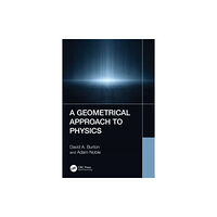 Taylor & francis ltd A Geometrical Approach to Physics (häftad, eng)