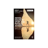 Taylor & francis ltd Mental Health in Sport and Physical Activity (häftad, eng)