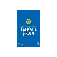 Taylor & francis ltd The Psychology of the Teenage Brain (häftad, eng)