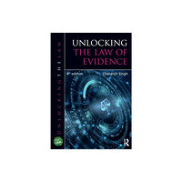 Taylor & francis ltd Unlocking the Law of Evidence (häftad, eng)