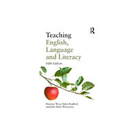 Taylor & francis ltd Teaching English, Language and Literacy (häftad, eng)