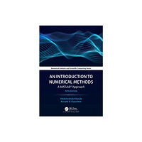 Taylor & francis ltd An Introduction to Numerical Methods (häftad, eng)