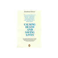 Penguin books ltd Causing Death and Saving Lives (häftad, eng)