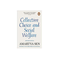 Penguin books ltd Collective Choice and Social Welfare (häftad, eng)