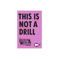 Penguin books ltd This Is Not A Drill (häftad, eng)