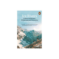 Penguin books ltd Ice Rivers (häftad, eng)